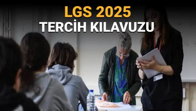 LGS Tercihleri Başlıyor: Öğrenciler Dikkat! Tarihler ve Süreçle İlgili Tüm Detaylar