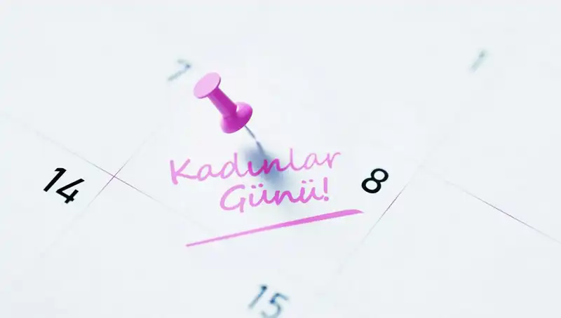 8 Mart Dünya Kadınlar Günü: Tarihi ve Önemi Üzerine Her Şey